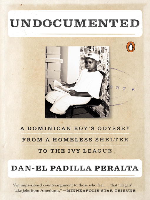 Title details for Undocumented by Dan-el Padilla Peralta - Available